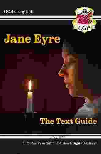 New GCSE English Text Guide Jane Eyre includes Online Quizzes (CGP GCSE English 9 1 Revision)