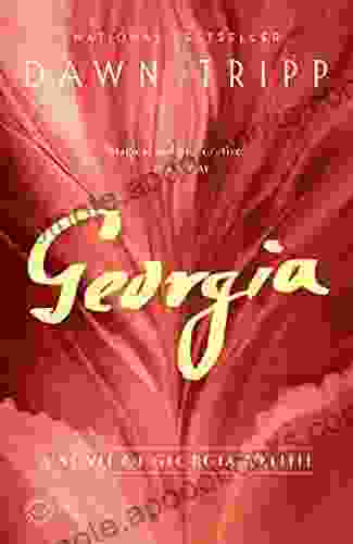 Georgia: A Novel Of Georgia O Keeffe