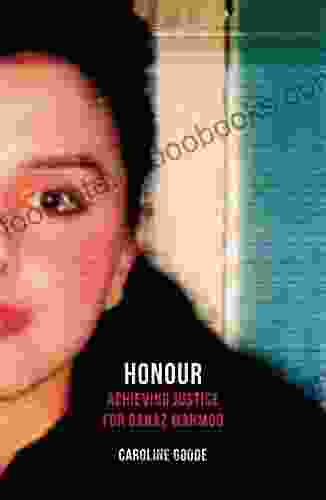 Honour: Achieving Justice For Banaz Mahmod