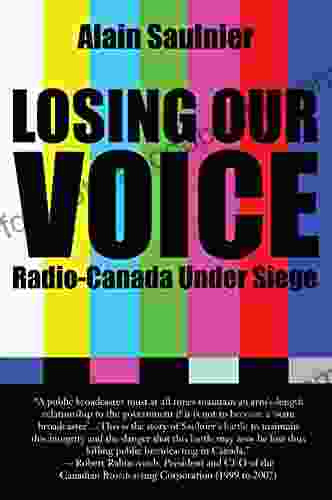 Losing Our Voice: Radio Canada Under Siege