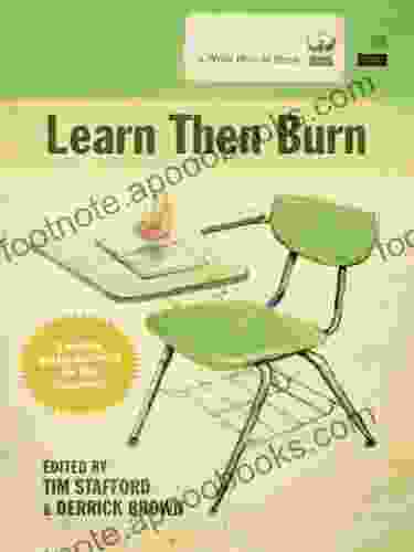 Learn Then Burn: A Modern Poetry Anthology For The Classroom