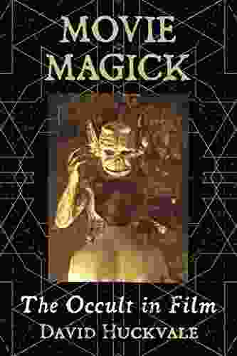 Movie Magick: The Occult In Film