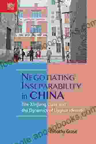 Negotiating Inseparability In China: The Xinjiang Class And The Dynamics Of Uyghur Identity