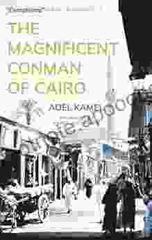 The Magnificent Conman of Cairo: A Novel (Hoopoe Fiction)