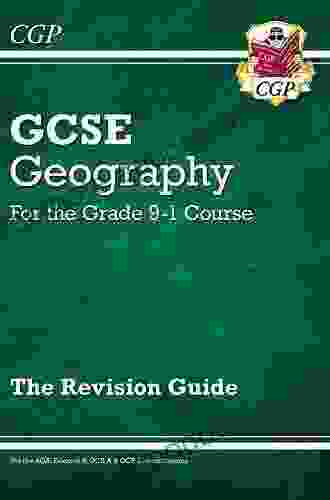 Grade 9 1 GCSE Geography Revision Guide: perfect for catch up and the 2024 and 2024 exams (CGP GCSE Geography 9 1 Revision)