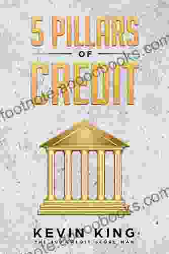 5 Pillars of Credit Kevin King