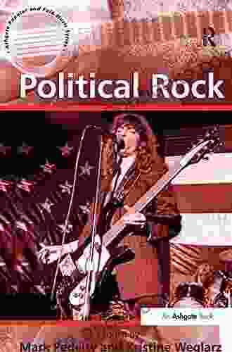 Political Rock (Ashgate Popular and Folk Music Series)