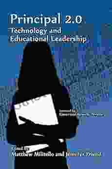 Principal 2 0: Technology And Educational Leadership