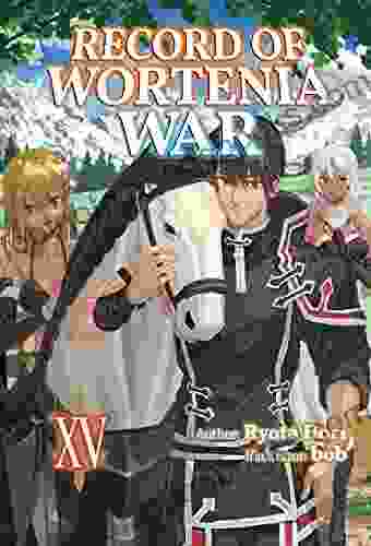 Record Of Wortenia War: Volume 15