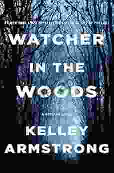 Watcher in the Woods: A Rockton Novel (Casey Duncan Novels 4)