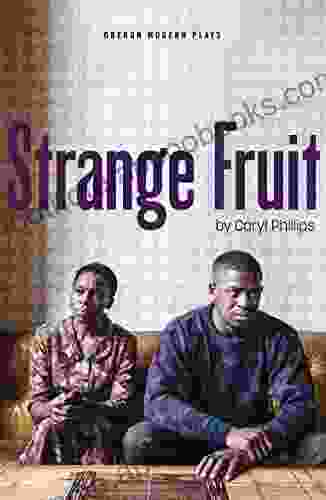 Strange Fruit (Oberon Modern Plays)