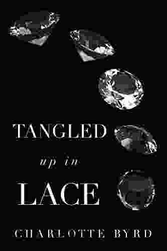 Tangled Up In Lace (Tangled 3)