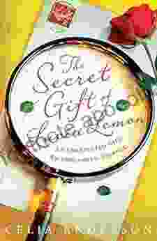 The Secret Gift of Lucia Lemon: the most feel good enchanting and heartwarming novel of 2024 from the author of 59 Memory Lane: the most feel good heartwarming fiction novel of 2024