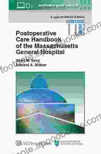 Postoperative Care Handbook Of The Massachusetts General Hospital (A Lippincott Williams Wilkins Handbook)