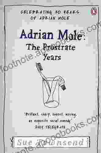 Adrian Mole: The Prostrate Years (The Adrian Mole Series)