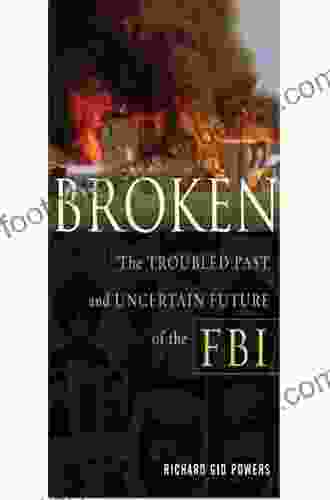 The Broken Circle: True Story Of Murder And Magic In Indian Country: The Troubled Past And Uncertain Future Of The FBI