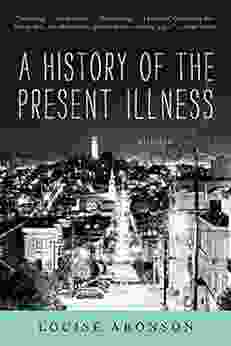 A History of the Present Illness: Stories