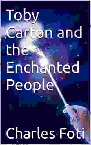 Toby Carton And The Enchanted People