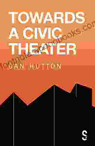 Towards A Civic Theatre Cas Mudde