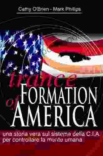 TRANCE Formation of America: True life story of a mind control slave