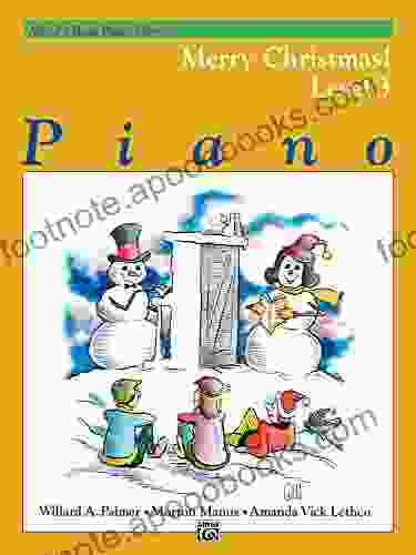 Alfred s Basic Piano Library Merry Christmas 3: Learn How to Play Piano with this Esteemed Method