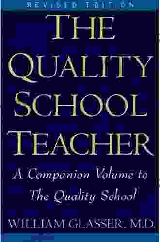 Quality School Teacher RI William Glasser