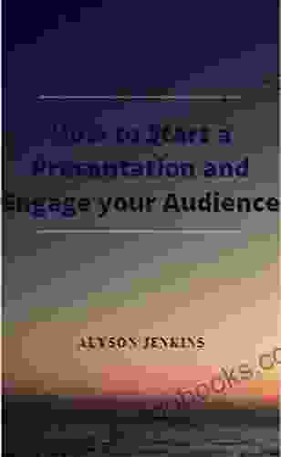 How to Start a Presentation and Engage your Audience