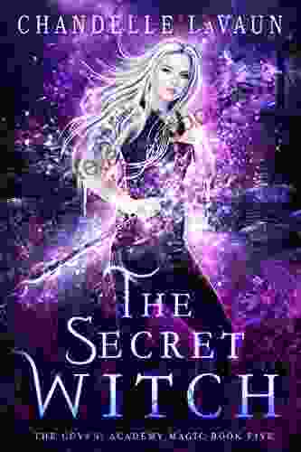 The Secret Witch (The Coven: Academy Magic 5)