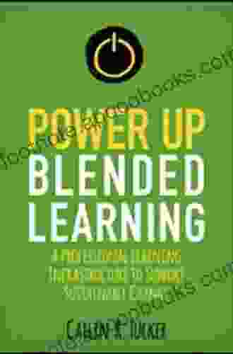 Power Up Blended Learning: A Professional Learning Infrastructure to Support Sustainable Change (Corwin Teaching Essentials)