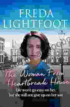 The Woman From Heartbreak House (The Poor House Lane Sagas 3)