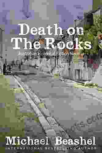 Death On The Rocks: Australian Historical Fiction (The Australian Sandstone Series)