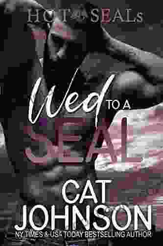 Wed to a SEAL: A Marriage of Convenience Romance (Hot SEALs)