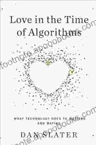 Love In The Time Of Algorithms: What Technology Does To Meeting And Mating