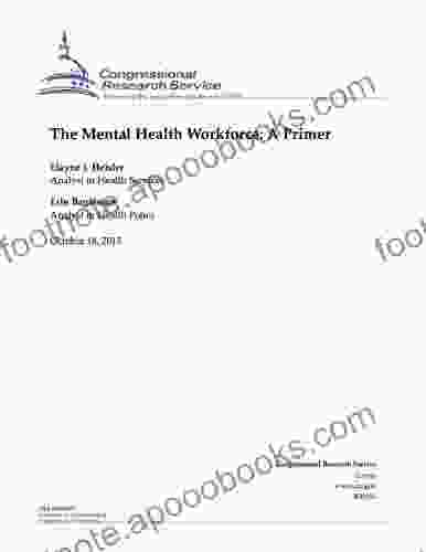 The Mental Health Workforce: A Primer