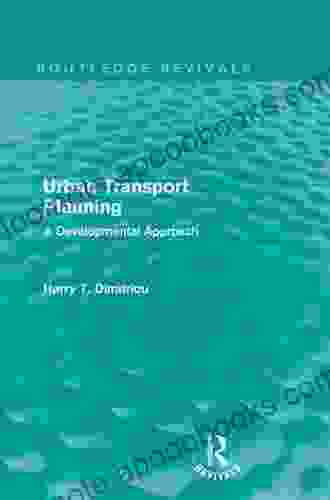 Urban Transport Planning (Routledge Revivals): A developmental approach