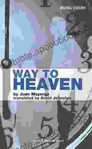 Way To Heaven (Oberon Modern Plays)